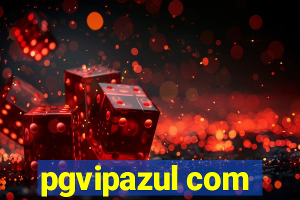 pgvipazul com